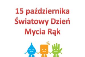 15 października Światowy Dzień Mycia Rąk