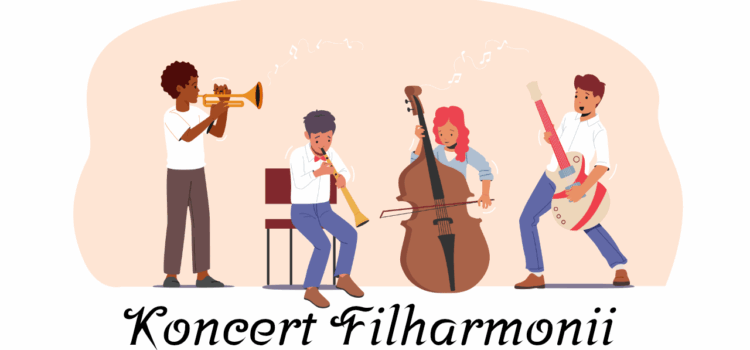Koncert Filharmonii Koncert Filharmonii